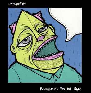 Opposite Day - Economics For Mr. Ugly album cover