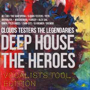 al l bo - Deep House The Heroes: Vocalist's Tool Edition album cover