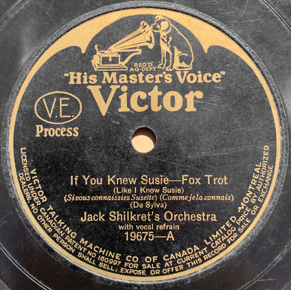 lataa albumi Jack Shilkret's Orchestra - If You Knew Susie Like I Know Susie Tell Me Yes Tell Me No
