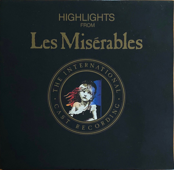Highlights From Les Misérables:  The International Cast Recording cover