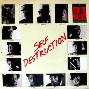 The Stop The Violence Movement - Self Destruction album cover