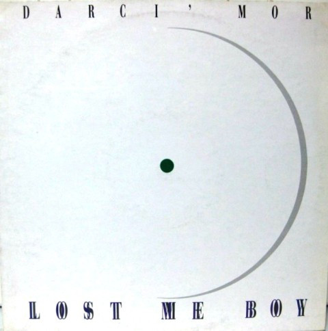 Album herunterladen Darci 'Mor - Lost Me Boy