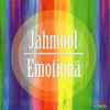 Jahmool - Emotionä