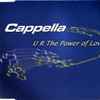 Cappella - U R The Power Of Love