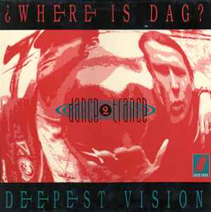 ¿Where Is Dag? - Dance 2 Trance