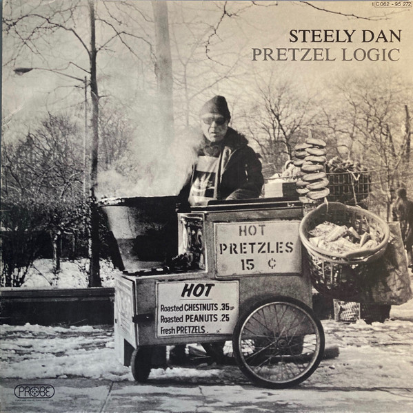 Steely Dan – Pretzel Logic (1974, Santa Maria Pressing, Gatefold