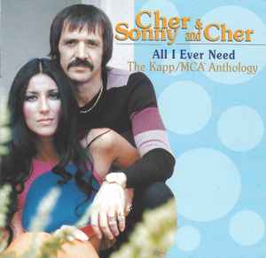 Cher - The Kapp/MCA Anthology (All I Ever Need) album cover