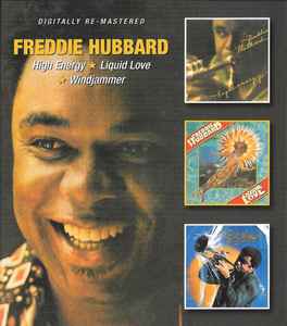 Freddie Hubbard - High Energy / Liquid Love / Windjammer アルバムカバー