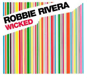 Robbie Rivera - Wicked album cover