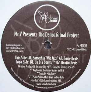 The Dance Ritual Project - Mr. V