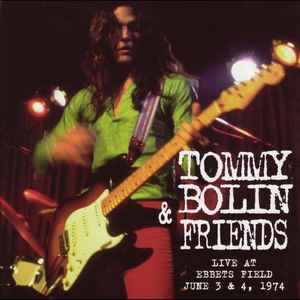 Tommy Bolin - Live At Ebbets Field June 3 & 4, 1974 album cover