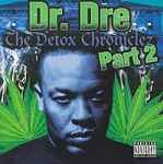 Cover of The Detox Chroniclez Part 2, 2009, CD