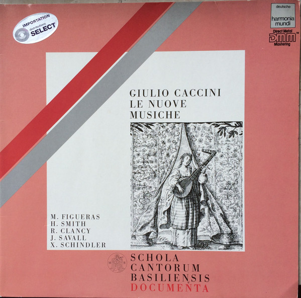 Giulio Caccini - M. Figueras, H. Smith, R. Clancy, J. Savall, X