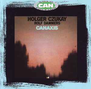 Holger Czukay - Canaxis