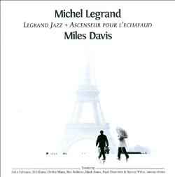 Michel Legrand - Legrand Jazz + Ascenseur Pour L'Echafaud album cover