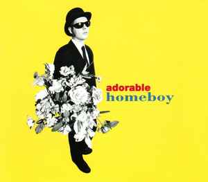 Homeboy - Adorable