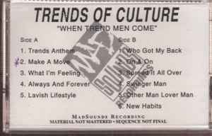 Trends Of Culture – When Trend Men Come (1995, Cassette) - Discogs