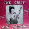 Various - The Girls Are Rockin'