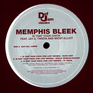 Memphis Bleek Feat. Jay-Z And Missy Elliott – Is That Your Chick