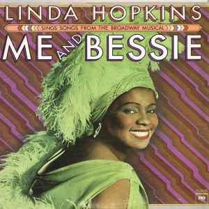 Linda Hopkins - Me And Bessie (Linda Hopkins Sings Songs From The Broadway Musical)