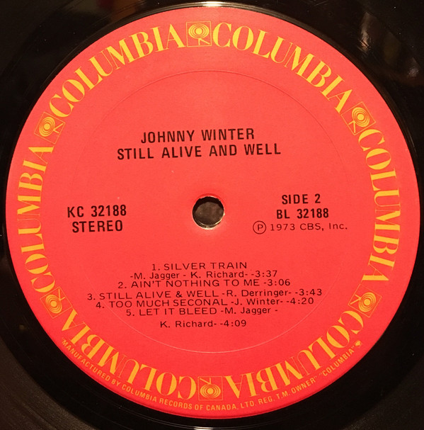 Johnny Winter - Still Alive And Well | Columbia (KC 32188) - 4