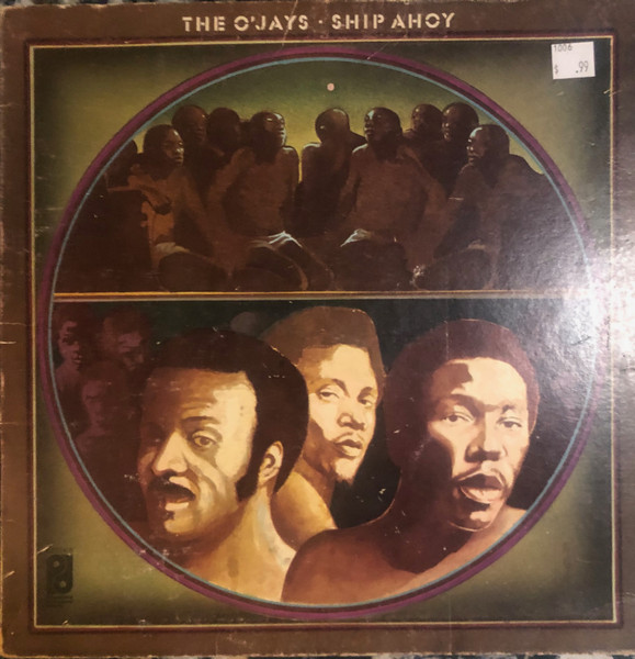 The O'Jays - Ship Ahoy | Releases | Discogs