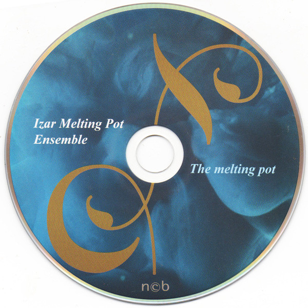 descargar álbum Izar Melting Pot Ensemble - The Melting Pot
