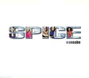 Spice Girls - Wannabe
