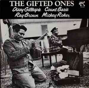 The Gifted Ones - Count Basie & Dizzy Gillespie