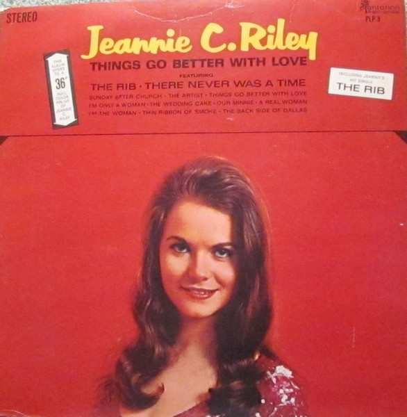 Jeannie C. Riley – Things Go Better With Love (1969, Vinyl) - Discogs