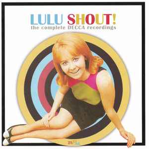 Lulu - Shout! The Complete Decca Recordings album cover