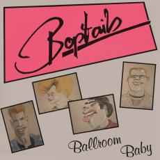 Boptails - Ballroom Baby album cover