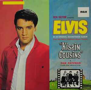 Elvis Presley – Kissin' Cousins (1977, Vinyl) - Discogs