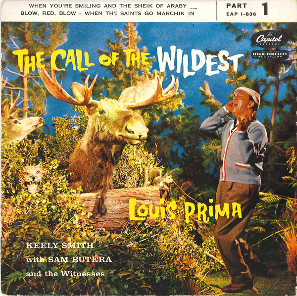 Louis Prima, Keely Smith With Sam Butera And The Witnesses ‎– The Wildest  Show At Tahoe, Vinyl LP, Capitol Records ‎– T-908, 1957, USA, Hobbies &  Toys, Music & Media, Vinyls on Carousell