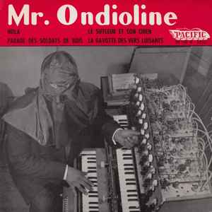 Mr. Ondioline - Mr. Ondioline