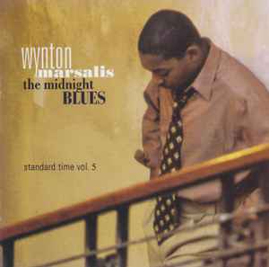 Wynton Marsalis - Standard Time Vol.5 - The Midnight Blues