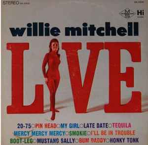 Willie Mitchell - Willie Mitchell Live album cover