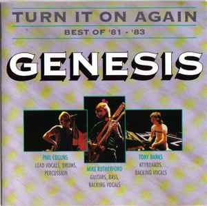 Genesis - Turn It On Again - Best Of '81 - '83