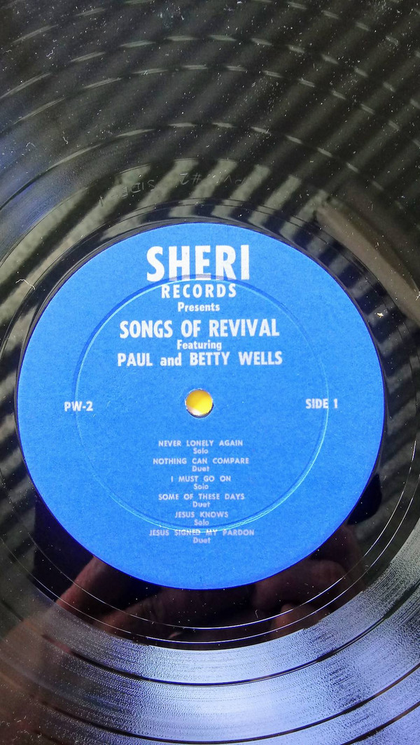 ladda ner album Paul & Betty Wells - Songs Of Revival