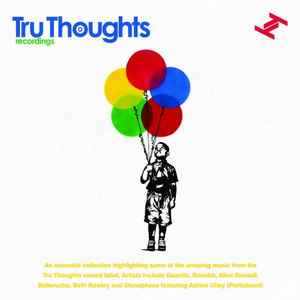Tru Thoughts Compilation - Various