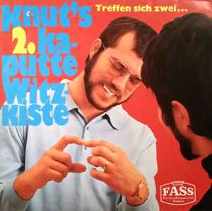 Knut Kiesewetter - Knuts 2. Kaputte Witzkiste (Treffen Sich Zwei...) album cover