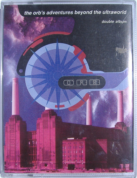 The Orb – The Orb's Adventures...Beyond The Ultraworld (2000