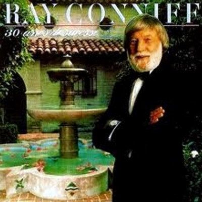 last ned album Ray Conniff - 30th Anniversary Edition