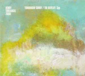 Henry Threadgill's Zooid - Tomorrow Sunny / The Revelry, Spp