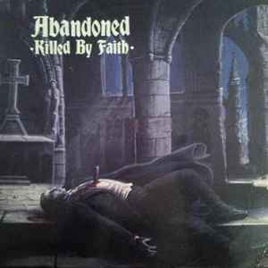 Killed By Faith (Vinyl, LP, 45 RPM, Album, Reissue) for sale
