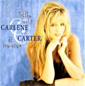 Carlene Carter - Little Acts Of Treason album cover