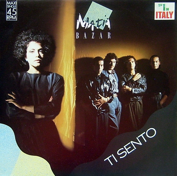 Matia Bazar – Ti Sento (1986, Vinyl) - Discogs