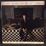 Gary McFarland – Soft Samba (1965, Vinyl) - Discogs