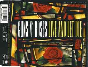 Guns N' Roses – Live And Let Die (1991, CD) - Discogs