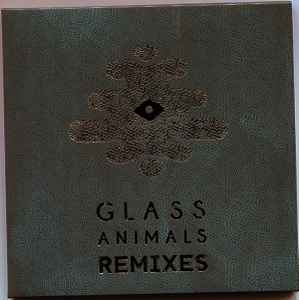 Glass Animals – Remixes (2014, CD) - Discogs